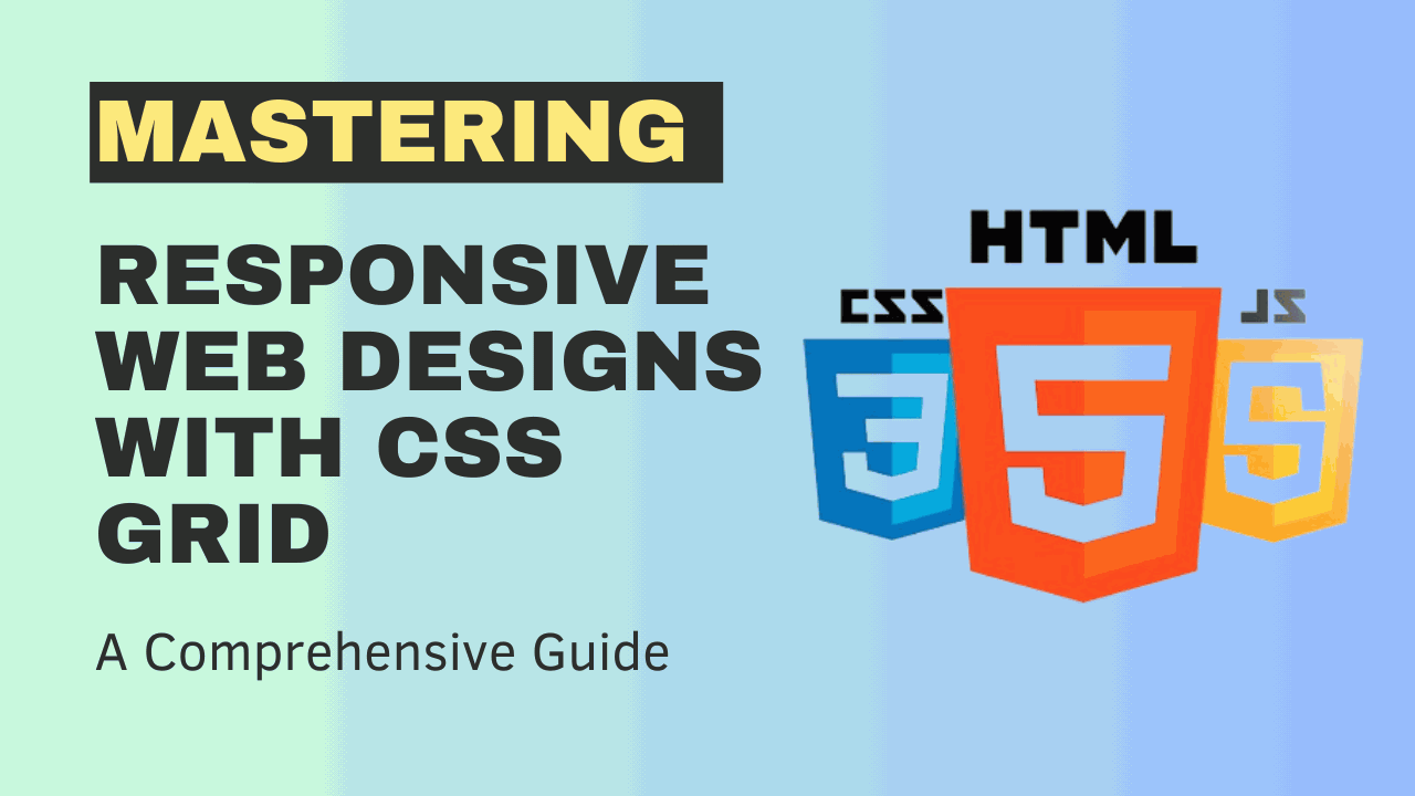 Master Responsive Web Designs: CSS Grid Techniques